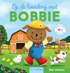 Geluidenboek Op De Boerderij met Bobbie