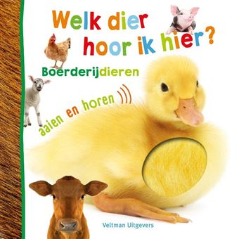 Boek Welk Dier Hoor Ik Hier Boerderijdieren