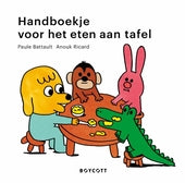 Handboekje Voor Het Eten Aan Tafel