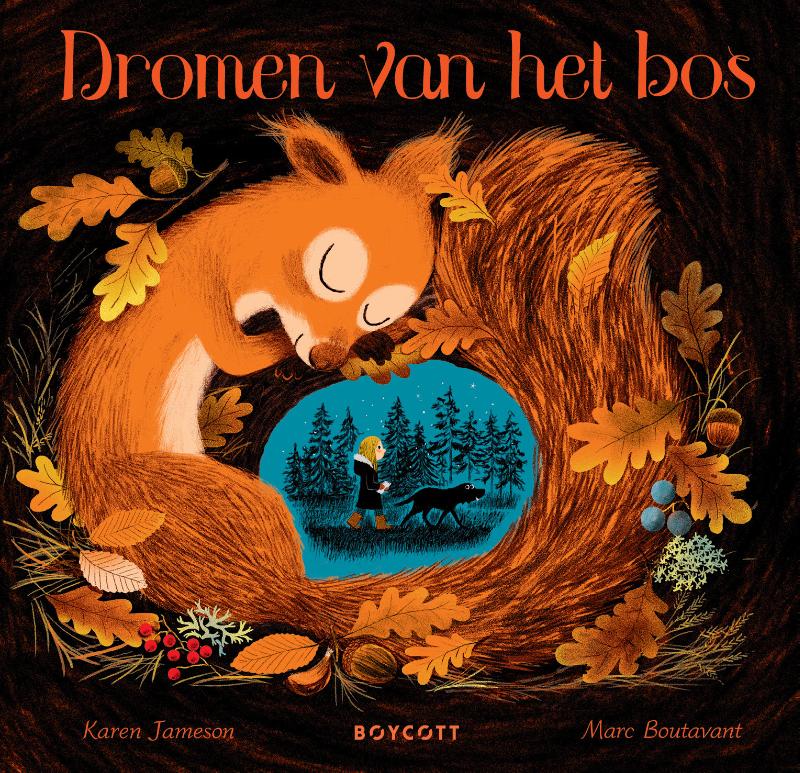 Boycott - Boek Dromen van het Bos | Poëtische Bedtijdverhalen