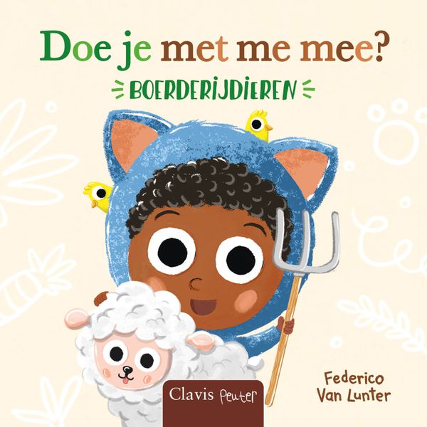 Clavis - Boek Doe Je Met Me Mee? Boerderijdieren | Beestenboel