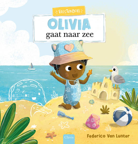 Clavis - Boek Olivia Gaat Naar Zee | Vrolijk Avontuur