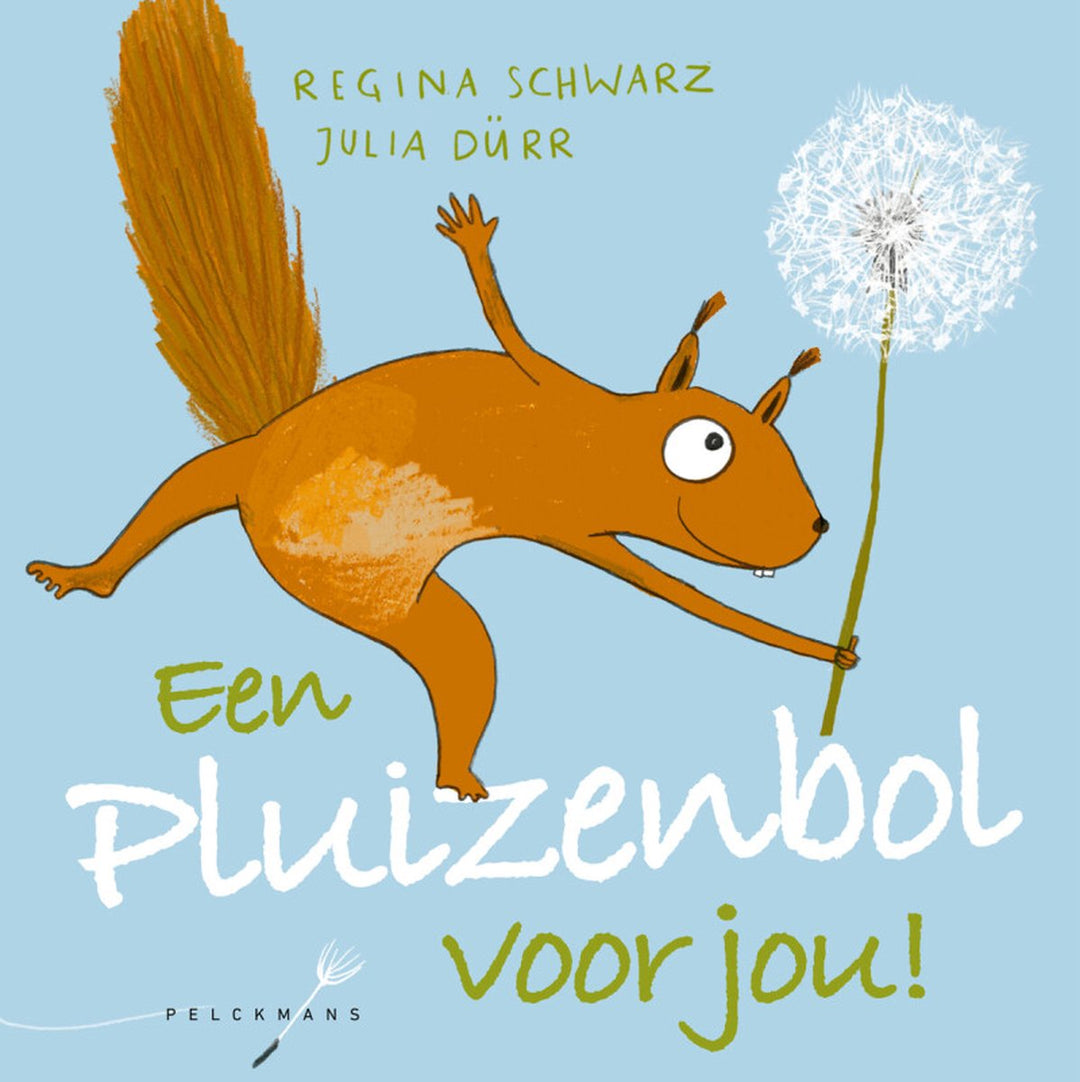 Pelckmans - Boek Een Pluizenbol Voor Jou | Rijmend Prentenboek