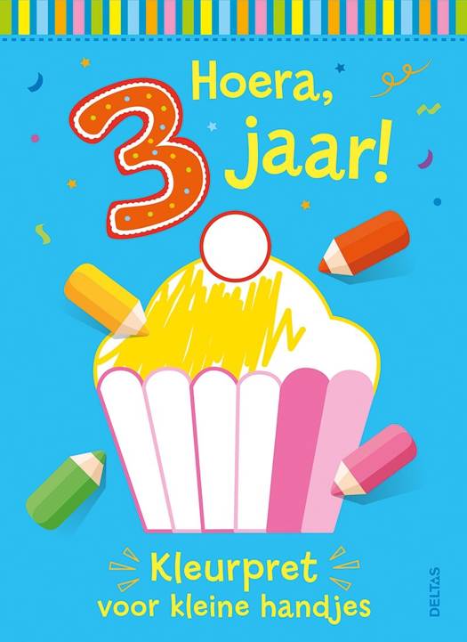 Deltas - Boek Hoera! 3 Jaar | Kleurblok met Uitscheurbare Blaadjes