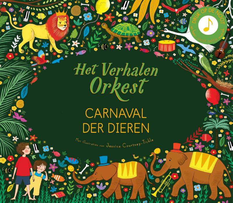 Geluidenboek Het Verhalen Orkest: Carnaval Der Dieren