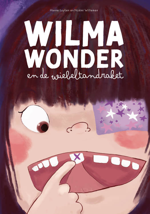 Hanne Luyten - Boek Wilma Wonder En De Wiebeltandraket