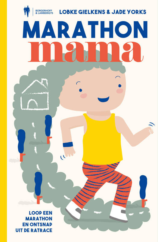 Borgerhoff - Boek Marathon Mama | Inspirerende Gids voor Aspirant Marathonlopers