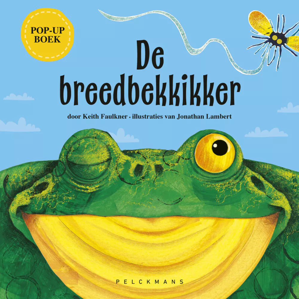 Cover van 'De Breedbekkikker' door Pelckmans, een humoristisch prentenboek over een kikker die leert over dieren en hun favoriete eten