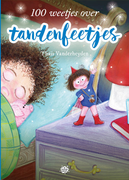 Prentenboek 100 Weetjes over Tandenfeetjes met kleurrijke illustraties