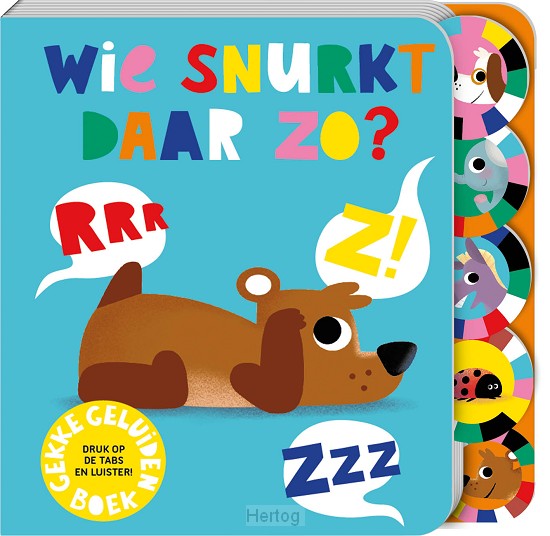 Geluidenboekje 'Wie Snurkt Daar Zo?' met kleurrijke dierenillustraties en geluidsknoppen