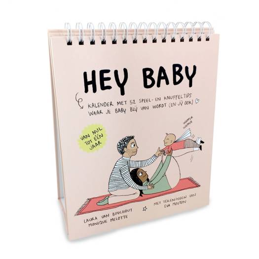 Kalender Hey Baby Van Nul Tot Een Jaar met wekelijkse babyspelletjes