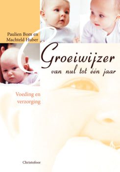 Boek Groeiwijzer van Nul tot Eén Jaar – antroposofische babyverzorging