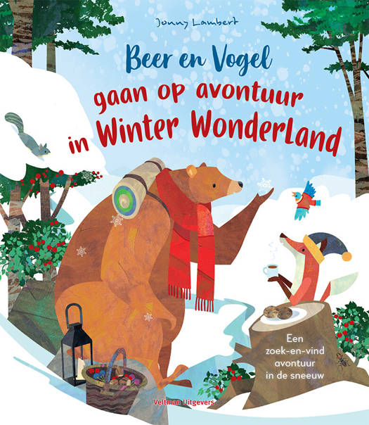 Cover van het kinderboek "Beer en Vogel Gaan op Avontuur in Winterwonderland".
