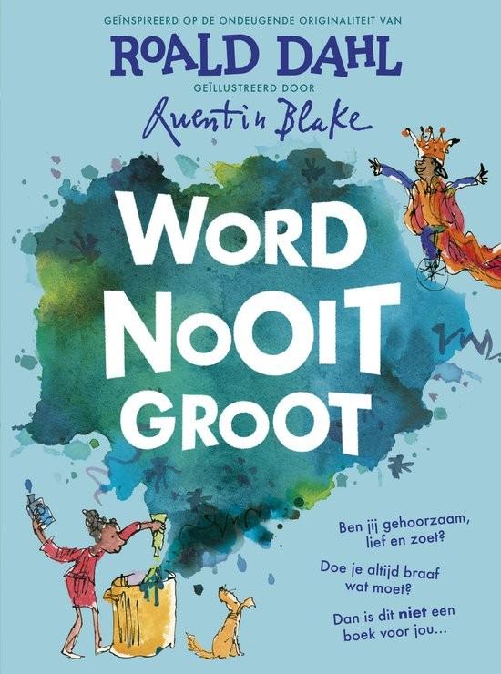 Boek Word Nooit Groot