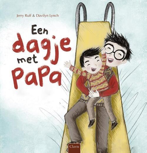 Cover van 'Een Dagje Met Papa', met illustraties van vader en zoon die samen een dag doorbrengen, uitgegeven door Clavis