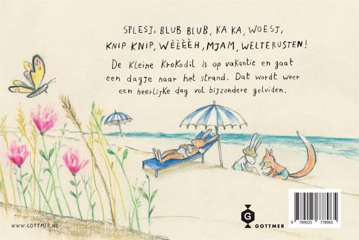 Gottmer - Boek Wat Zegt De Kleine Krokodil Op Vakantie? | Kartonboek 2+