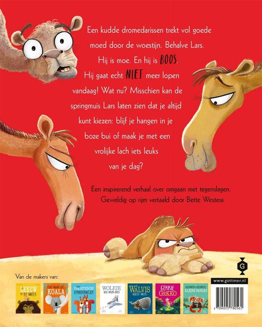 Cover van prentenboek Lars de Dwarse Dromedaris, kleurrijk geïllustreerd en geschikt voor kinderen vanaf 3 jaar